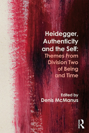 Heidegger, Authenticity and the Self