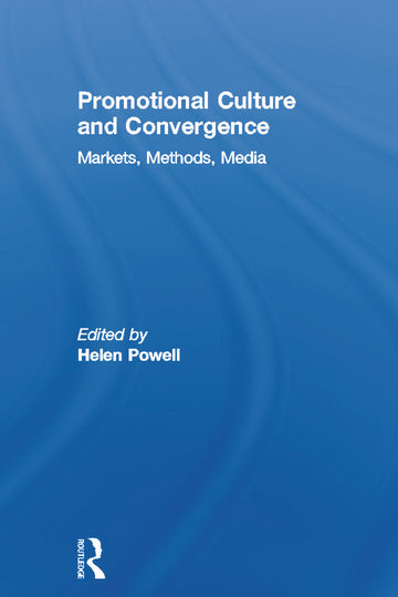 Promotional Culture and Convergence