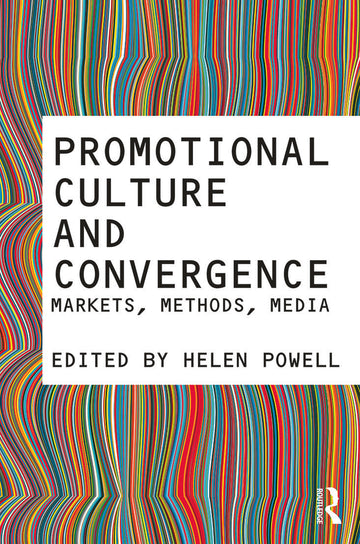 Promotional Culture and Convergence