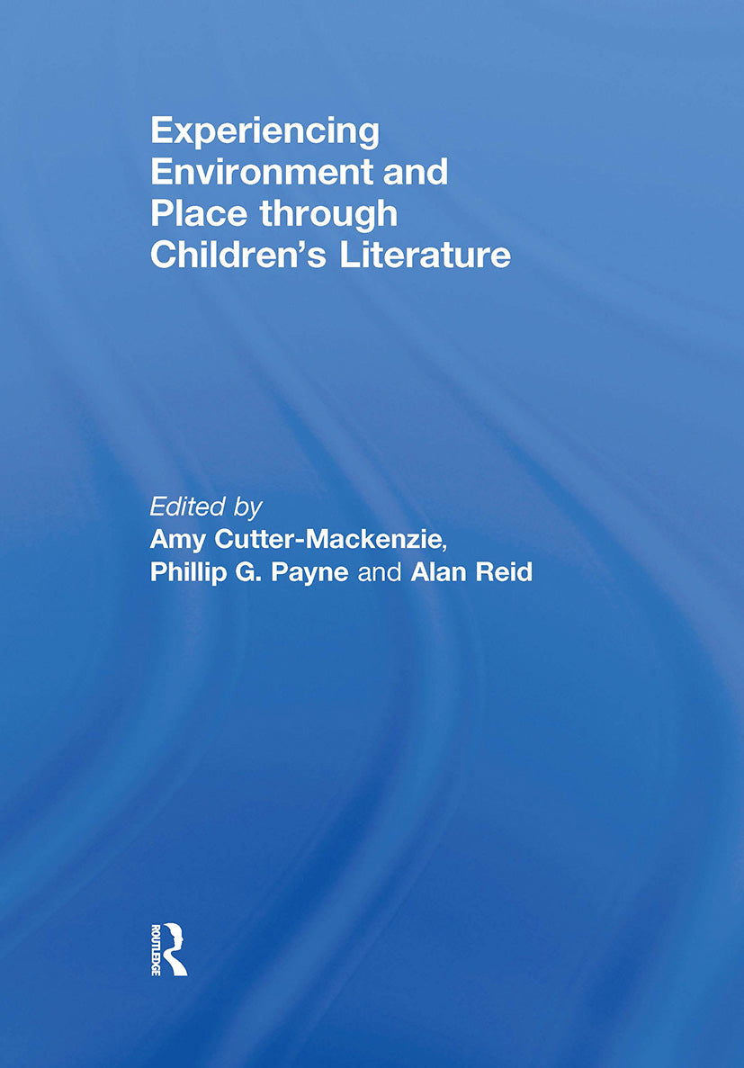 Experiencing Environment and Place through Children's Literature