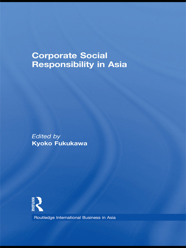 Corporate Social Responsibility in Asia
