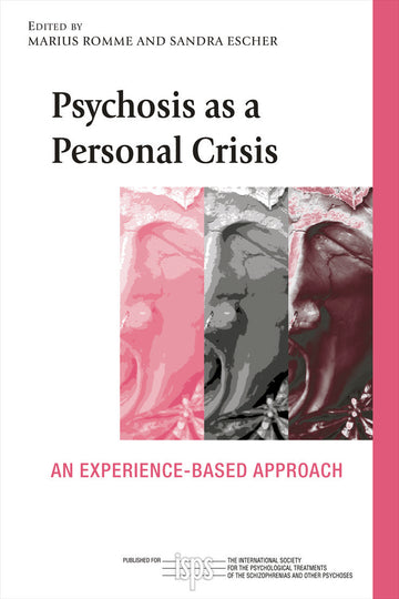 Psychosis as a Personal Crisis