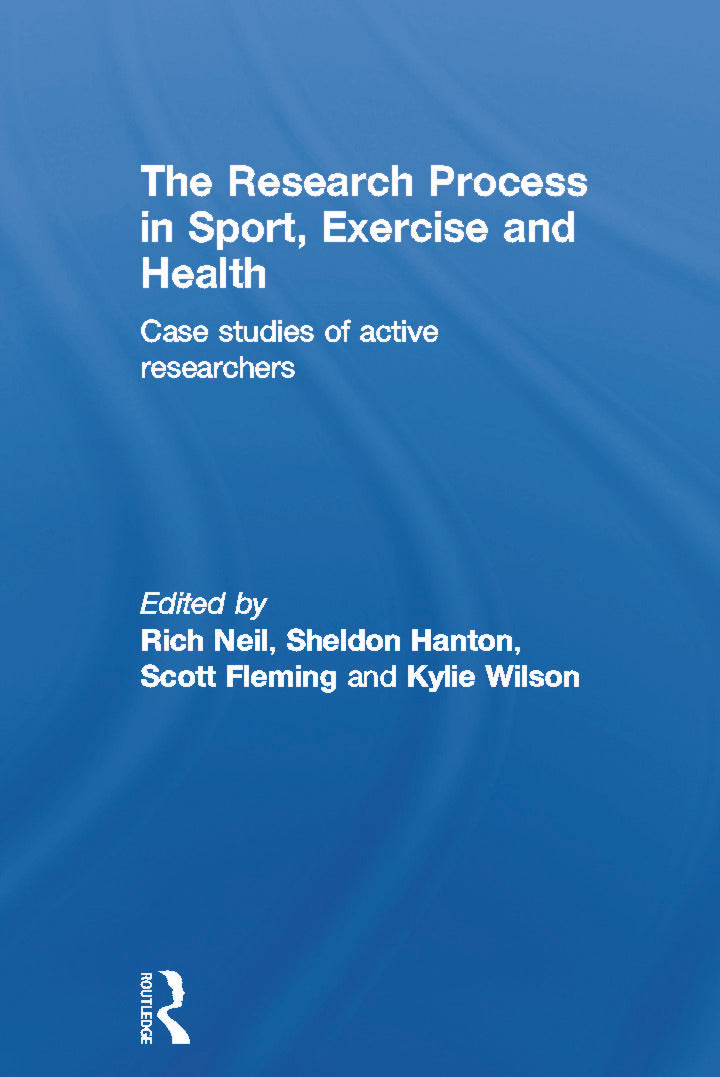 Research Process in Sport, Exercise and Health