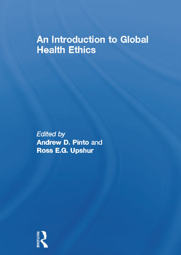 Introduction to Global Health Ethics