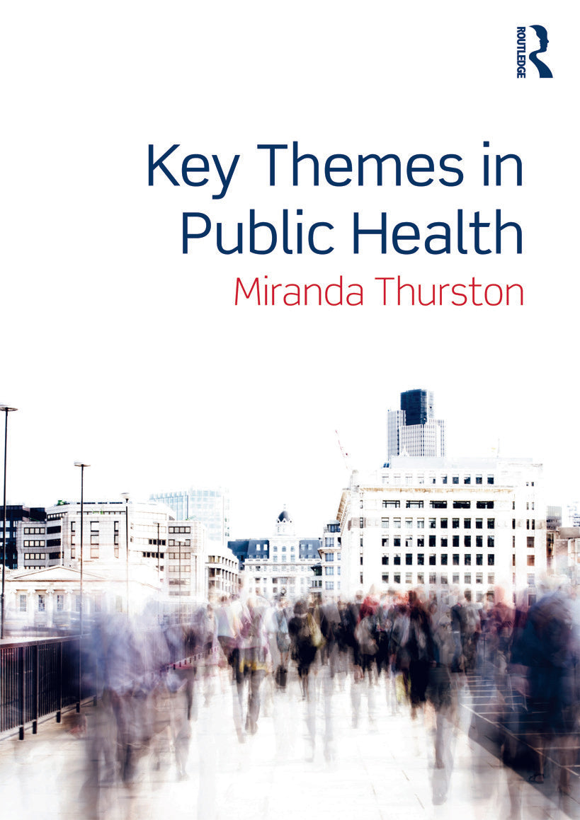 Key Themes in Public Health