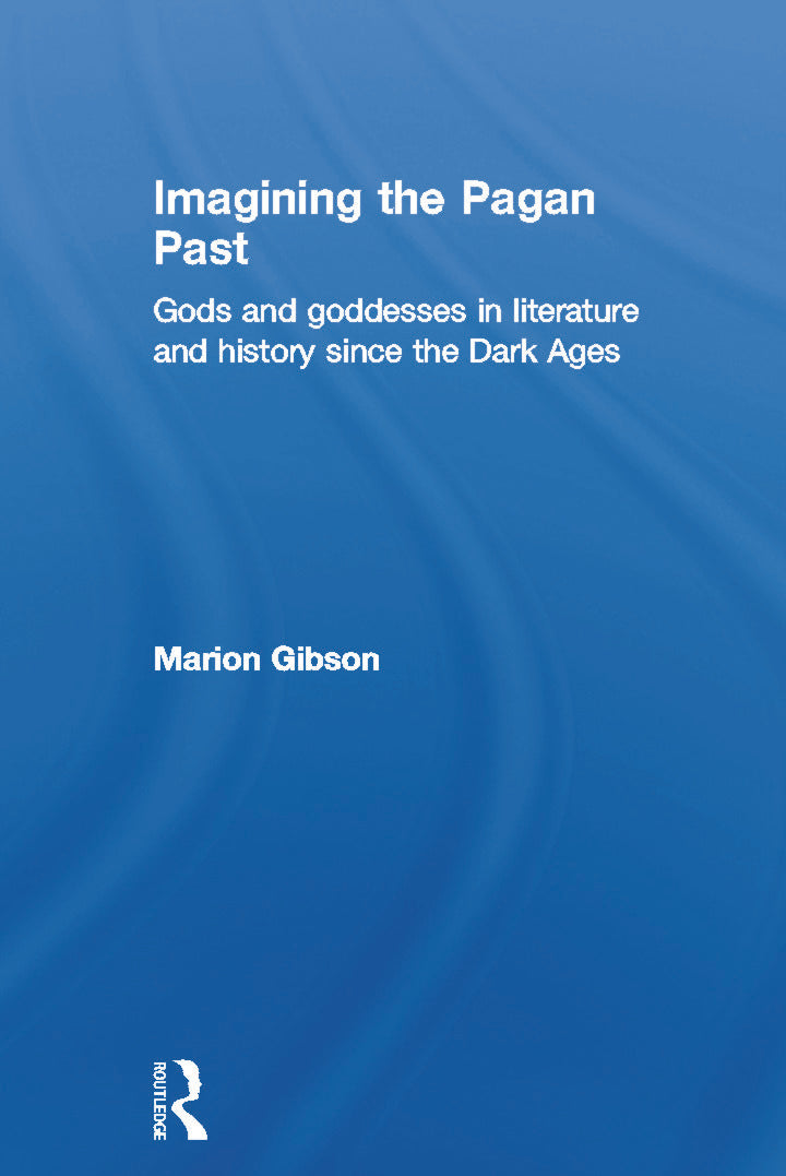 Imagining the Pagan Past