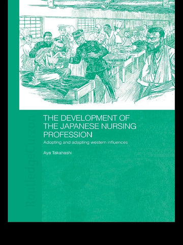 Development of the Japanese Nursing Profession