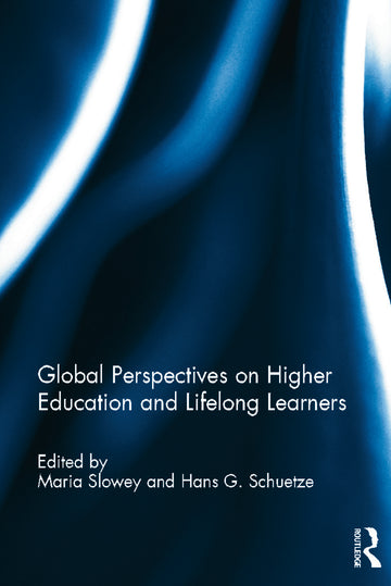 Global perspectives on higher education and lifelong learners