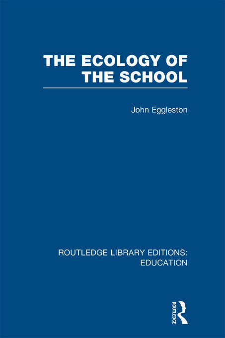 Ecology of the School