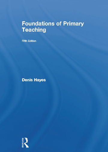 Foundations of Primary Teaching