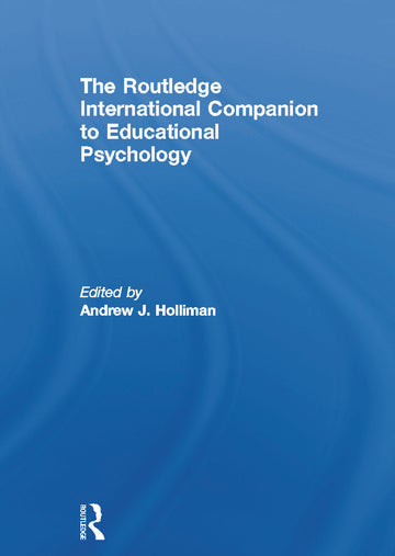 Routledge International Companion to Educational Psychology