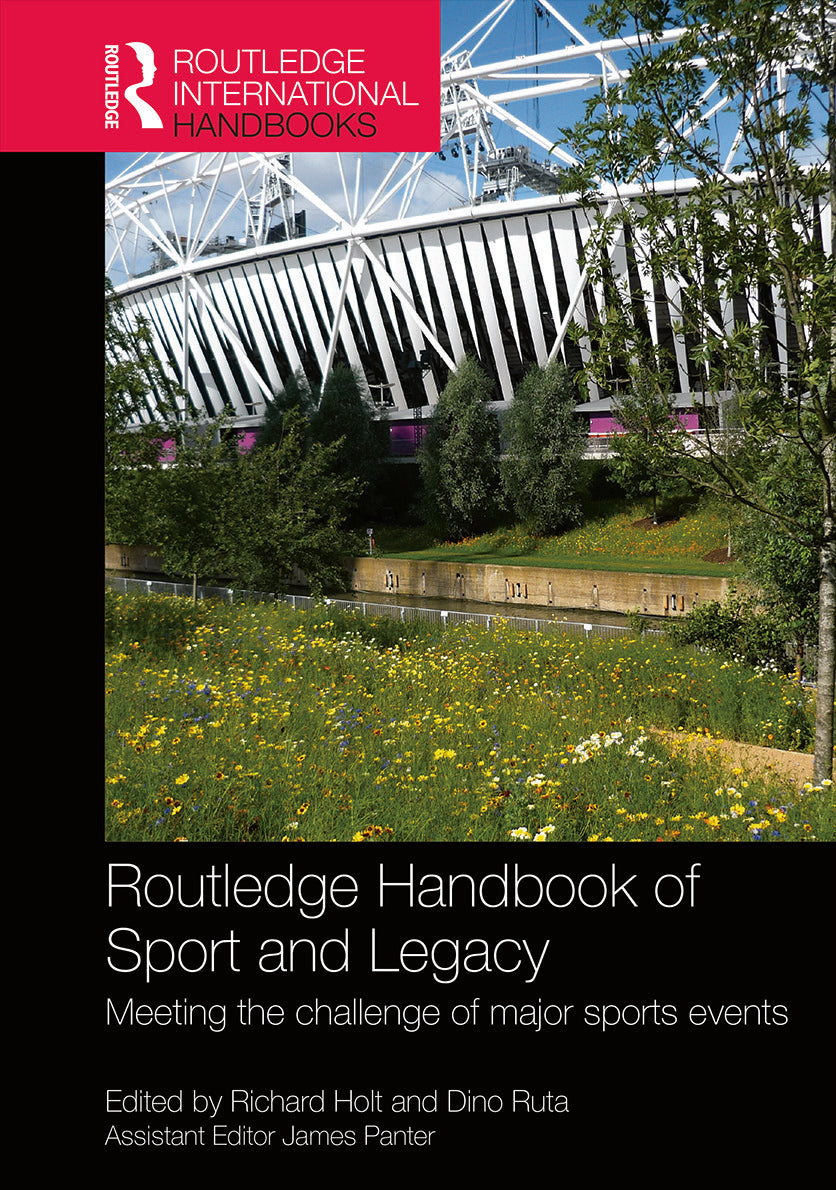 Routledge Handbook of Sport and Legacy