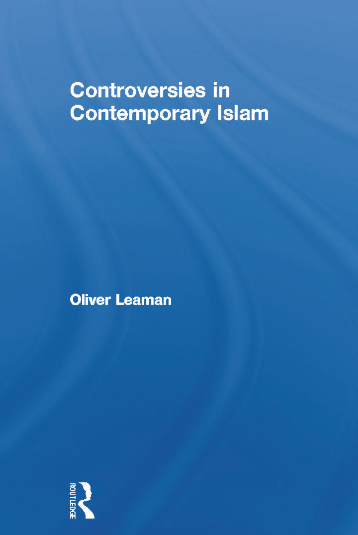Controversies in Contemporary Islam