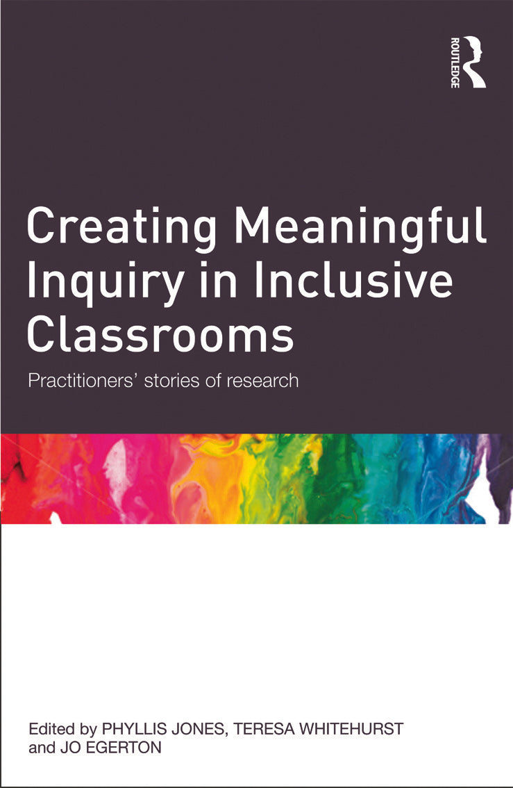 Creating Meaningful Inquiry in Inclusive Classrooms
