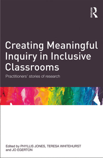 Creating Meaningful Inquiry in Inclusive Classrooms