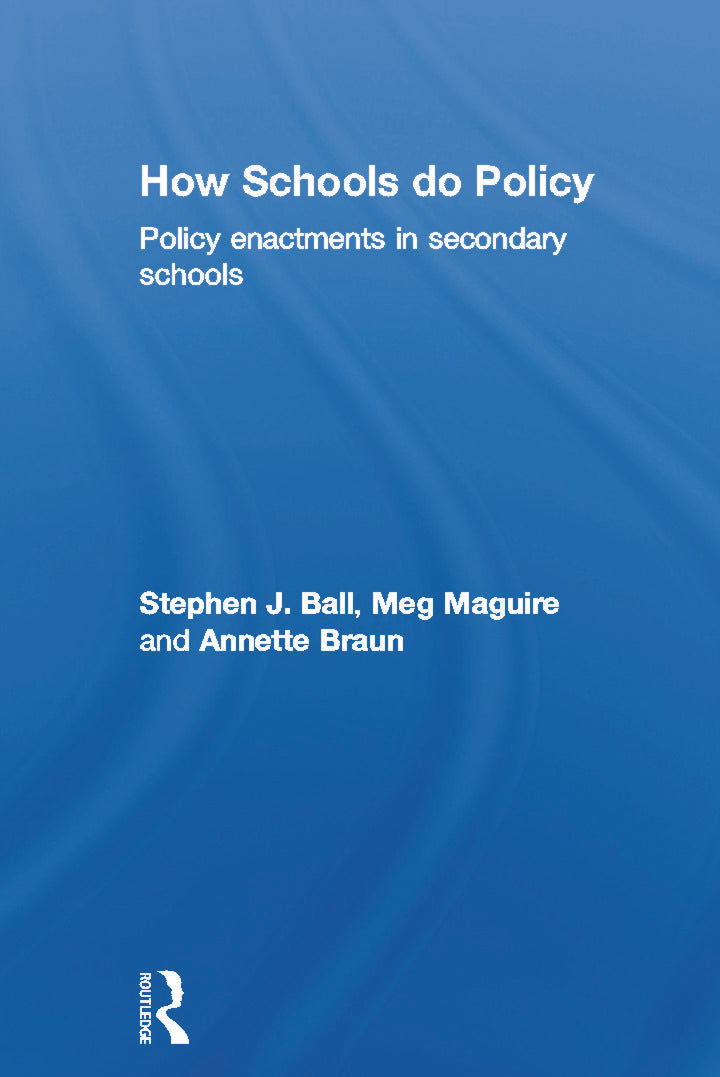 How Schools Do Policy