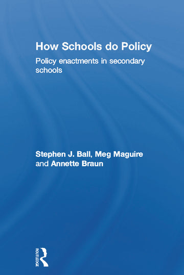 How Schools Do Policy