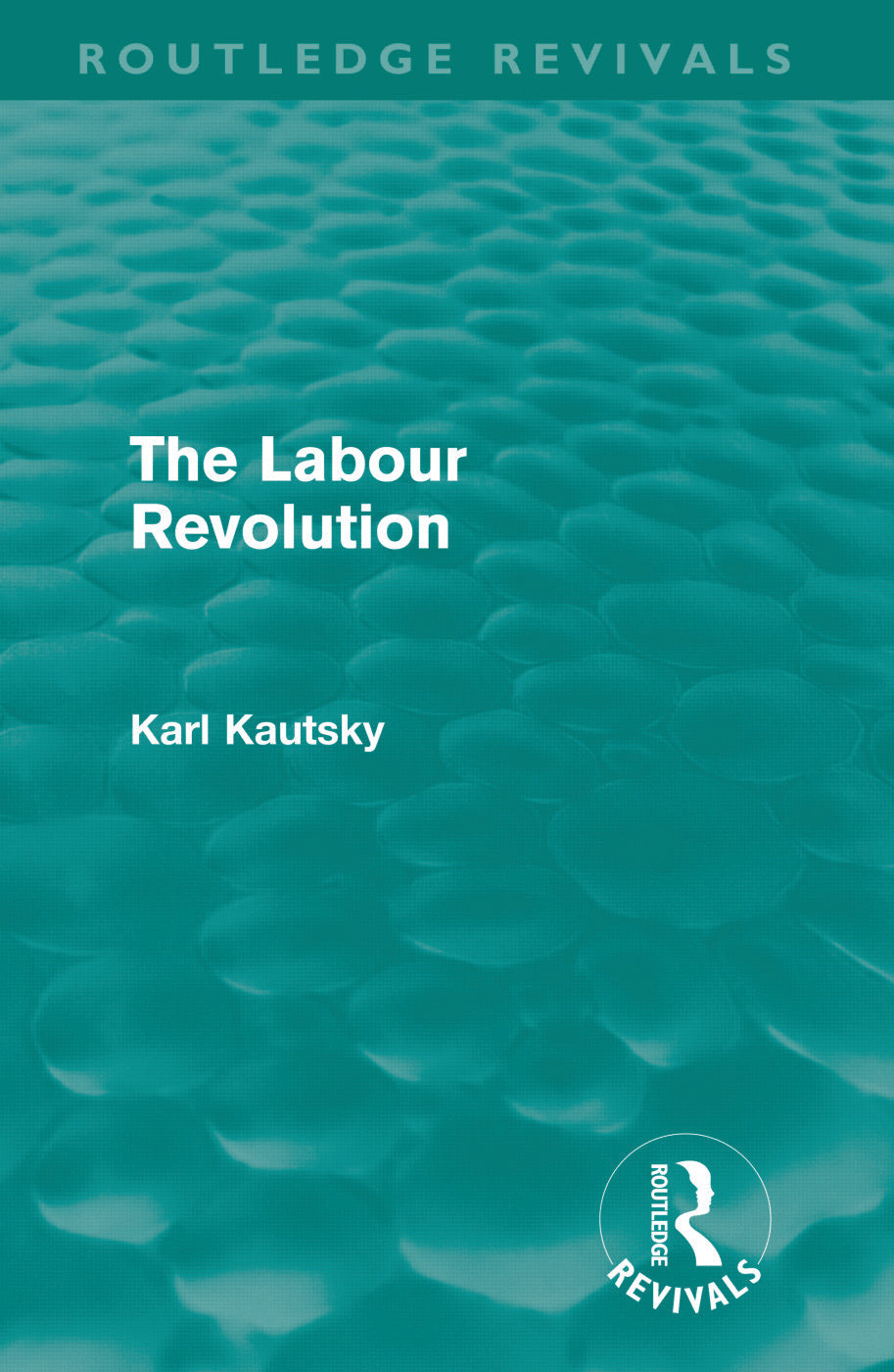 Labour Revolution (Routledge Revivals)