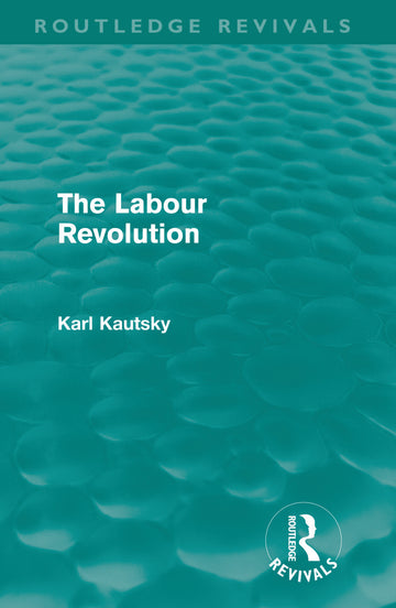 Labour Revolution (Routledge Revivals)
