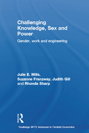 Challenging Knowledge, Sex and Power