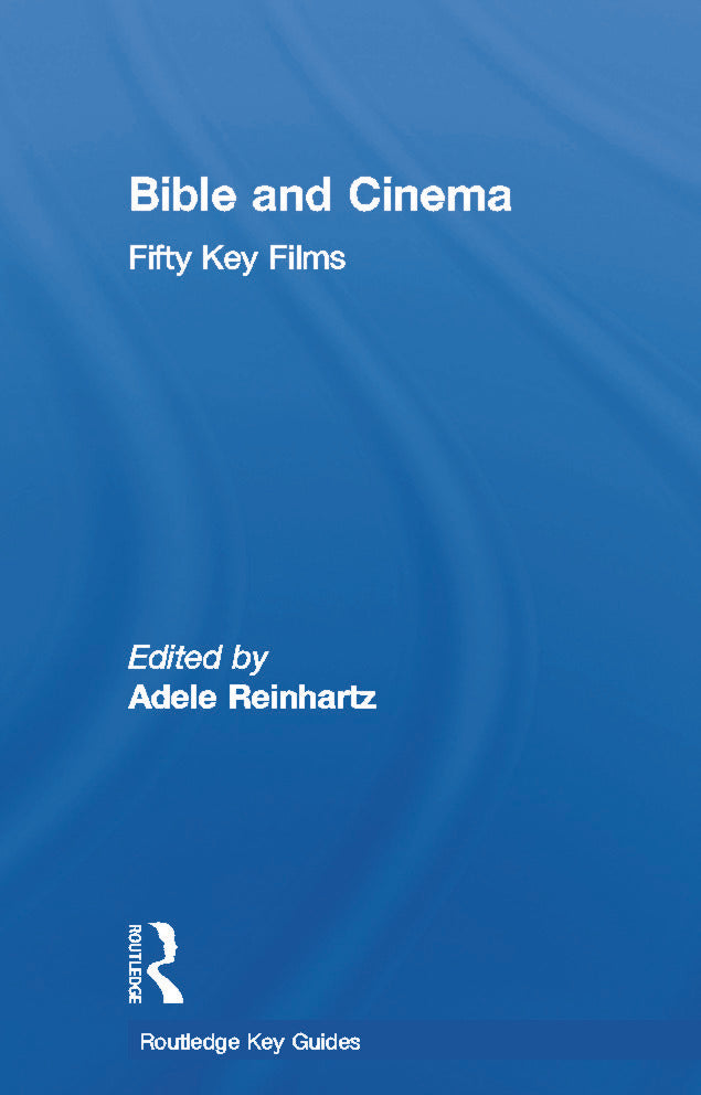 Bible and Cinema: Fifty Key Films