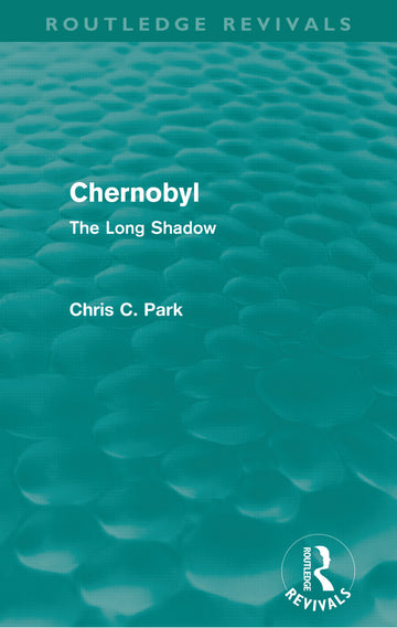 Chernobyl (Routledge Revivals)