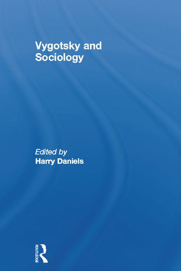 Vygotsky and Sociology