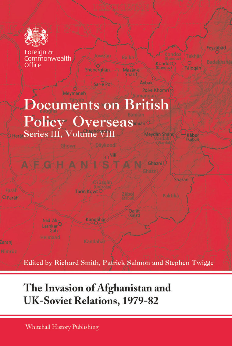Invasion of Afghanistan and UK-Soviet Relations, 1979-1982