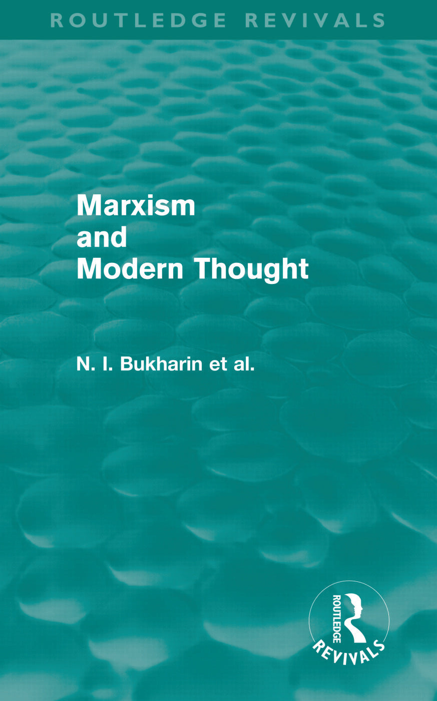 Marxism and Modern Thought (Routledge Revivals)