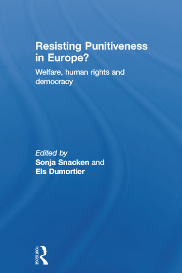 Resisting Punitiveness in Europe?