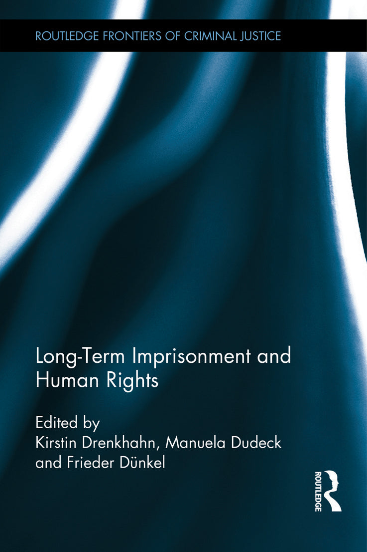 Long-Term Imprisonment and Human Rights