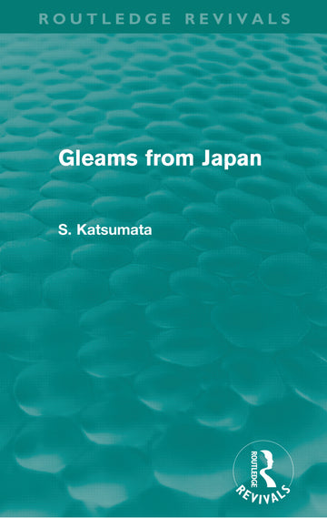Gleams From Japan