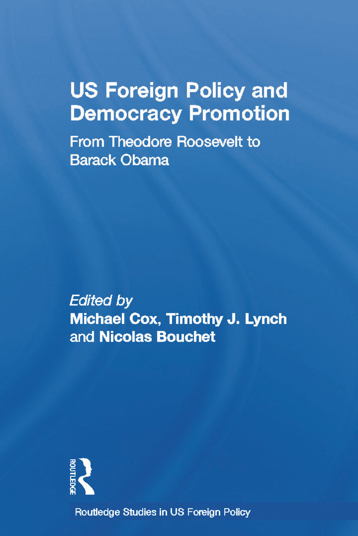 US Foreign Policy and Democracy Promotion