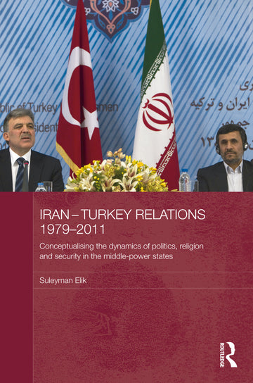 Iran-Turkey Relations, 1979-2011