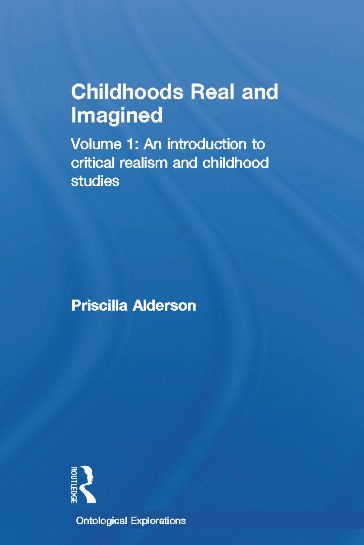 Childhoods Real and Imagined