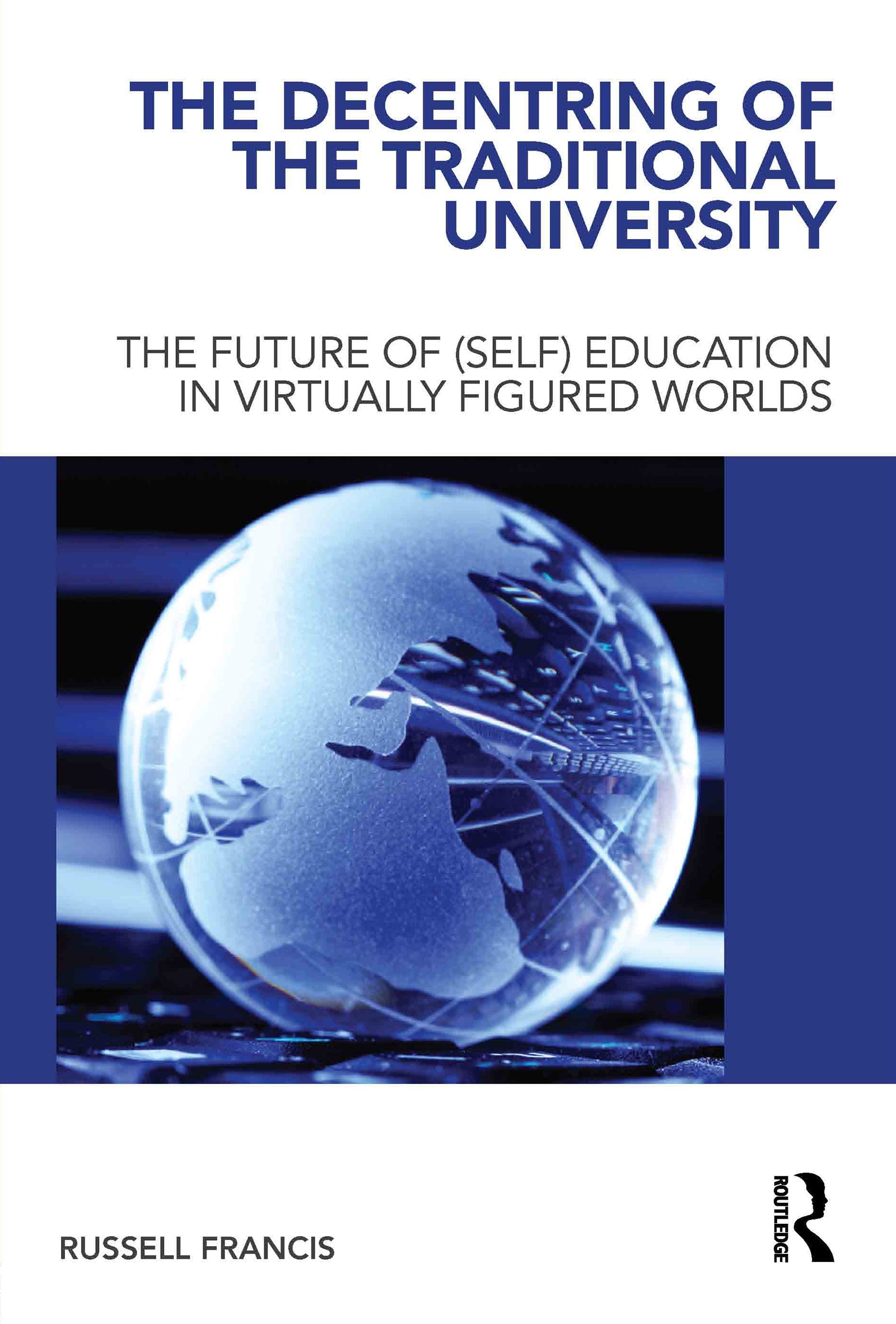 Decentring of the Traditional University