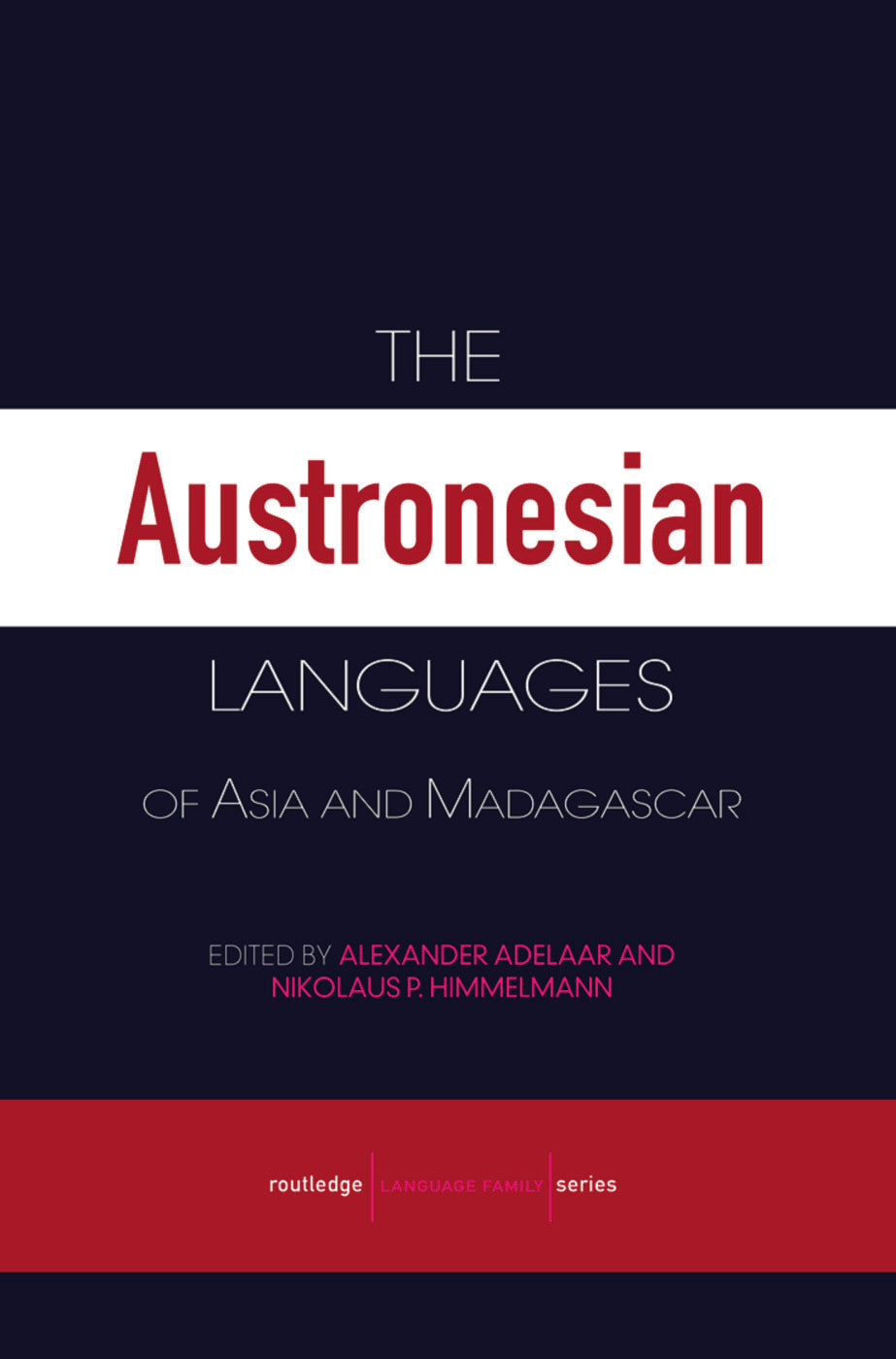 Austronesian Languages of Asia and Madagascar