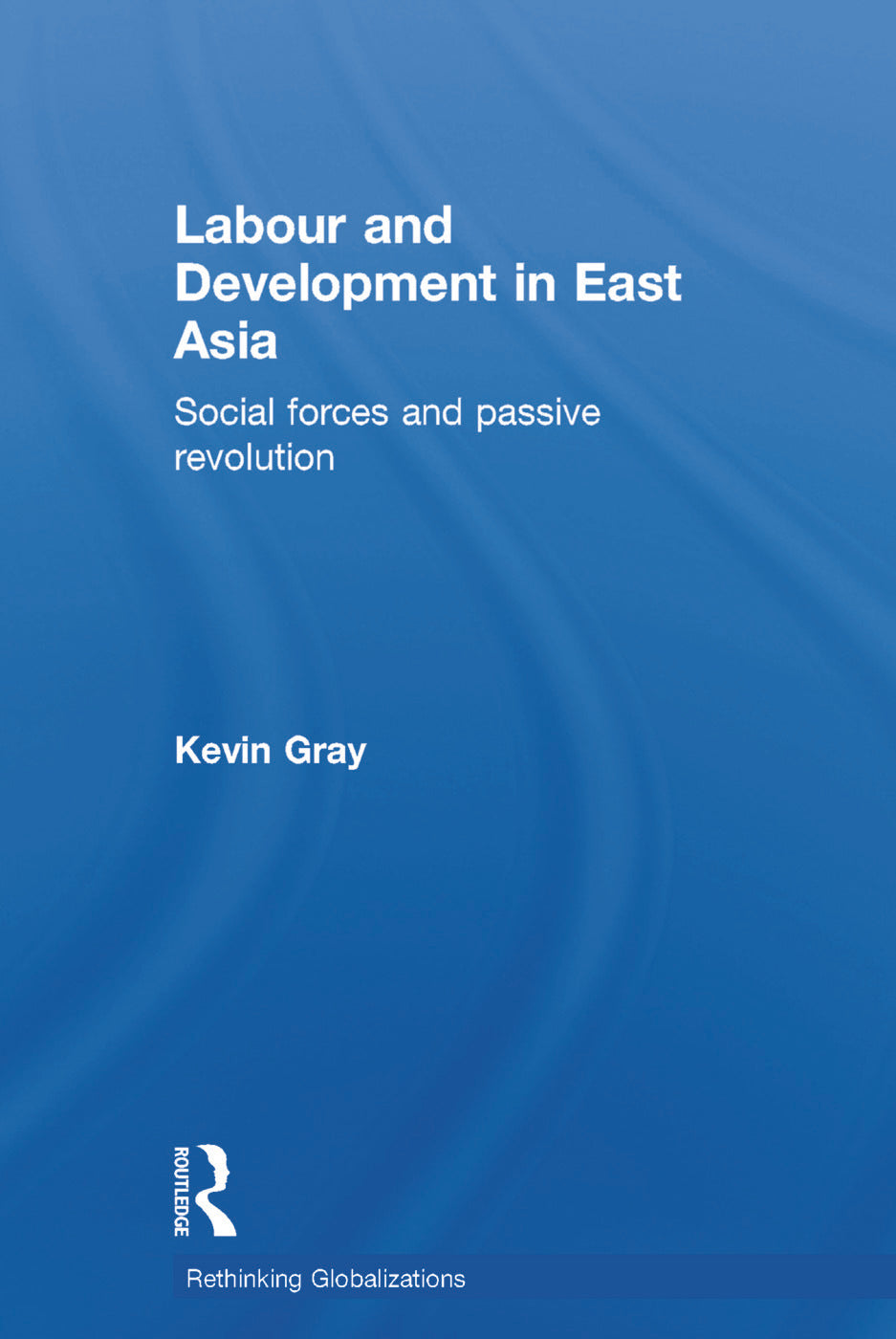 Labour and Development in East Asia