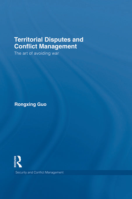 Territorial Disputes and Conflict Management