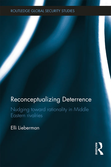 Reconceptualizing Deterrence