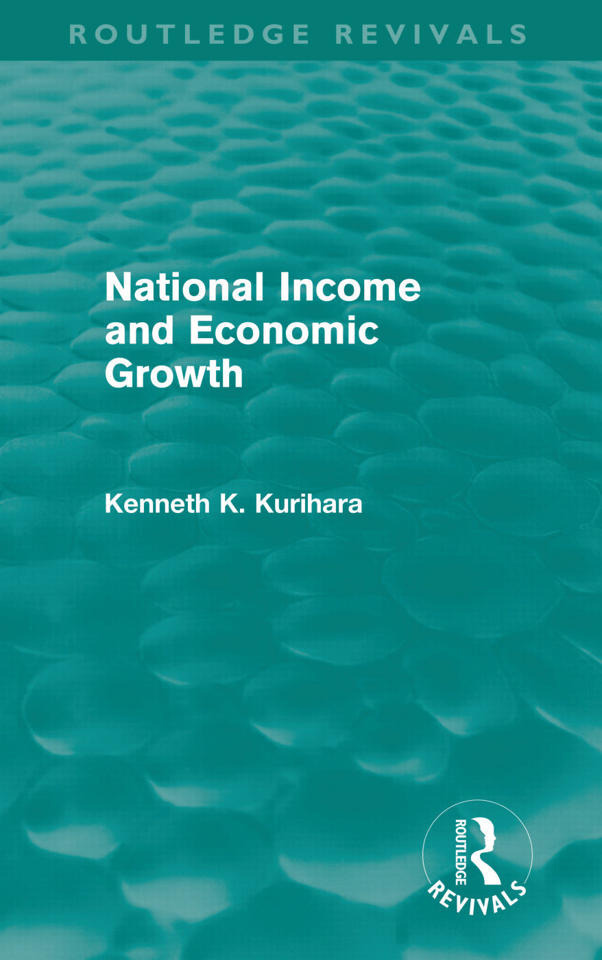 National Income and Economic Growth (Routledge Revivals)