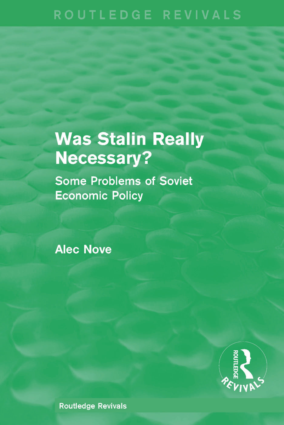Was Stalin Really Necessary?