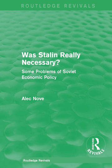 Was Stalin Really Necessary?
