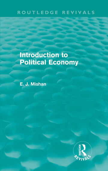 Introduction to Political Economy (Routledge Revivals)