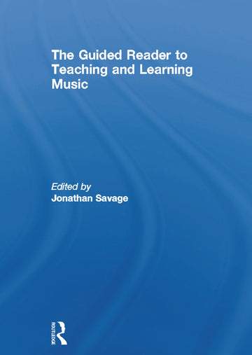 Guided Reader to Teaching and Learning Music