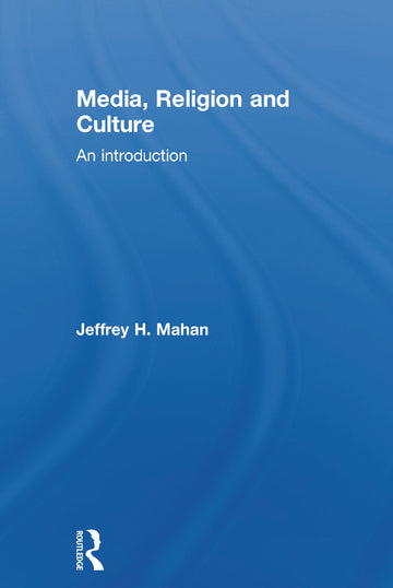 Media, Religion and Culture