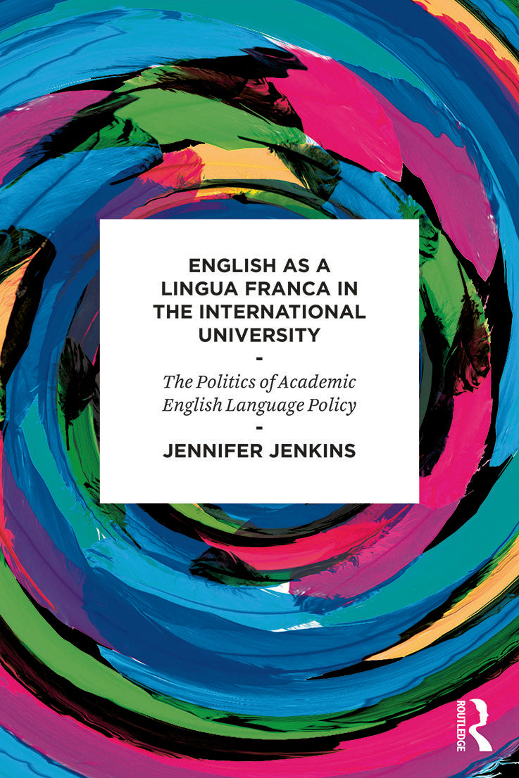 English as a Lingua Franca in the International University