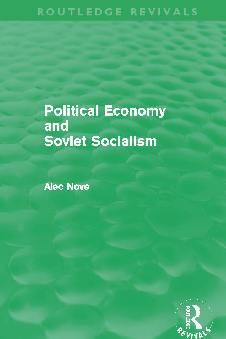 Political Economy and Soviet Socialism (Routledge Revivals)