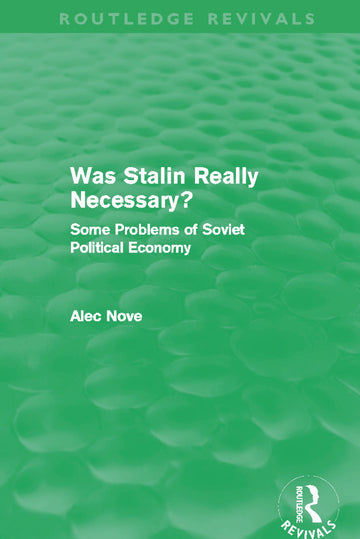 Was Stalin Really Necessary?