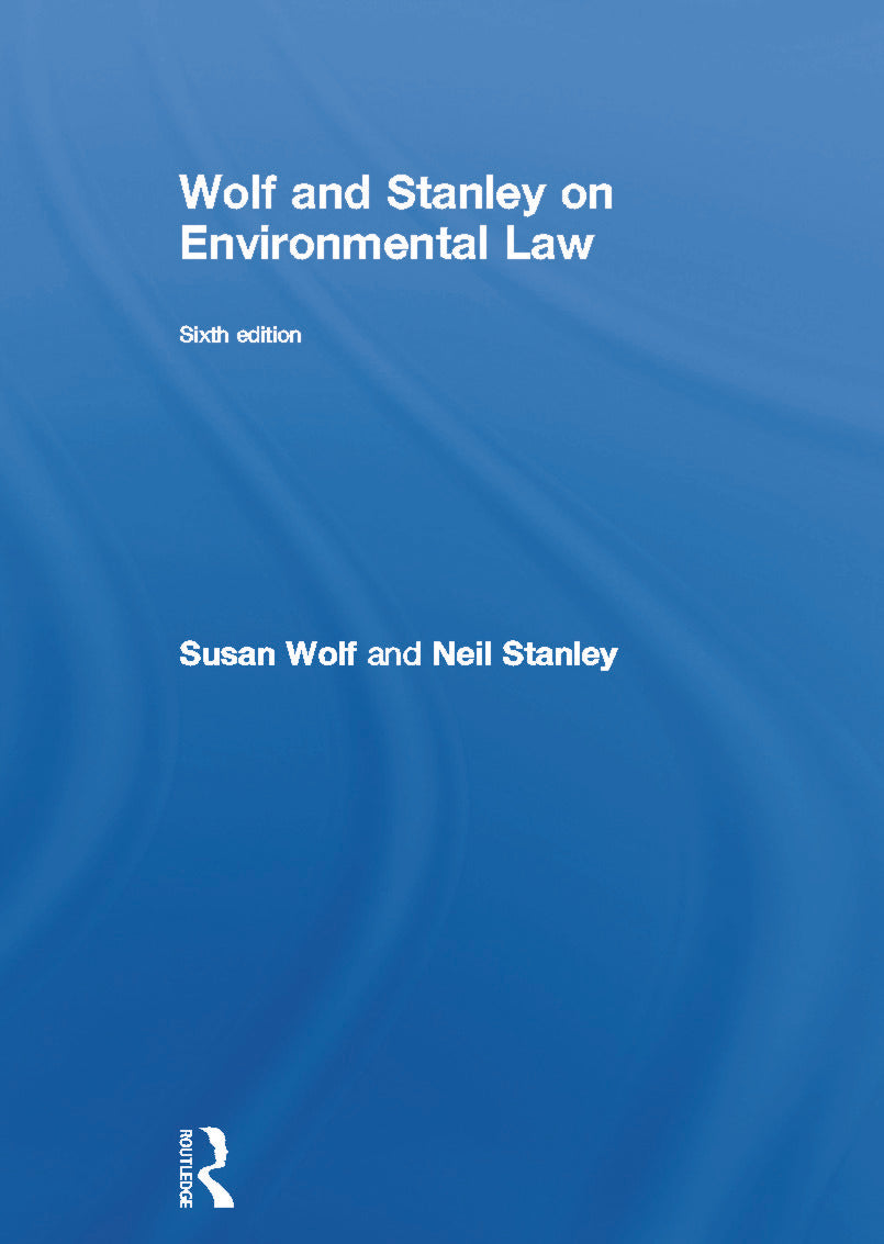 Wolf and Stanley on Environmental Law